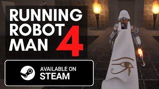 Running Robot Man 4 | Now On Steam!