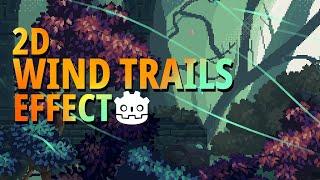 How to create 2D Wind Trail Effect in Godot 4 using the GPUParticles2D node