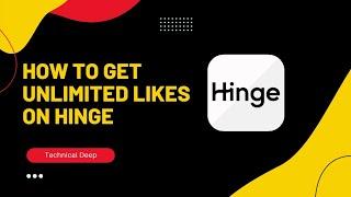 How To Get Unlimited Likes On Hinge Without Paying For Free| Dating App @deepanshu1810