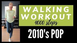 2010s Pop Walking Workout | 30 Minute easy to follow Walking Exercise at Home