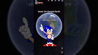 Sonic The Hedgehog On Google Earth #shorts #sonic