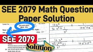 SEE 2079 Math Question Paper Solution | Math Question Paper Solution SEE 2079 | SEE 2079 Math Solved