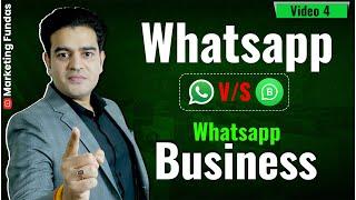 WhatsApp vs WhatsApp Business Which is Best | WhatsApp Marketing and Automation Full Course