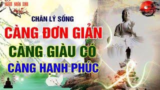 HÃY HỌC SỐNG ĐƠN GIẢN ĐỂ GIÀU CÓ - HẠNH PHÚC VIÊN MÃN ĐẾN CUỐI ĐỜI | NGẪM NHÂN SINH