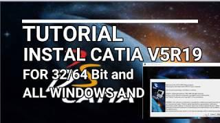 tutorial instal CATIA V5R19 untuk 32,64 bit dan semua windows