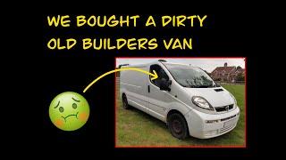 Vivaro project Pt1. We bought a dirty old builders van!