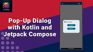 How to create a Pop-Up Dialog with Kotlin and Jetpack Compose in Android Studio.