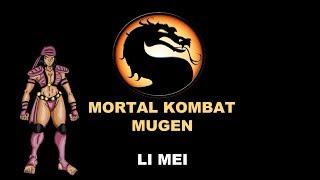 M.U.G.E.N : Mortal Kombat Project 4 1 (Li Mei) Gameplay