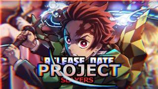 The Project Slayers UPDATE 1 Release Date..
