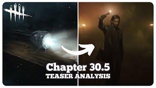 CHAPTER 30.5 NEW SURVIVOR TEASER SUGGESTS ALAN WAKE WILL JOIN DBD - Dead by Daylight