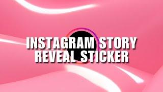  GUIDE: instagram story reveal sticker / how to use reveal sticker in instagram story