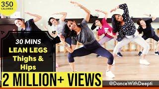 30mins Thighs & Hips - Lower Body Workout | Lose weight 3-5kgs #dancewithdeepti