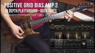 Positive Grid Bias Amp 2 | In Depth Rock Playthrough