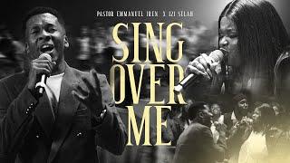 Pastor Emmanuel Iren ft @121SELAH - SING OVER ME Official Video