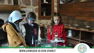 MİNİKLERİMİZDEN 29 EKİM ZİYARETİ