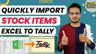 Excel To Tally Stock Item Import | Stock Item Import In Tally | Excel To Tally Free TDL