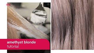 How To Create Amethyst Blonde Hair With Illumina Color | Wella Professionals #WellaEducation