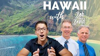 I took Bob and Brad to Hawaii  ‍️