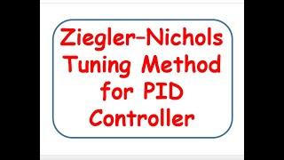 Ziegler–Nichols Tuning Method for PID Controller | With Solved Numerical using SCILAB XCOS Module