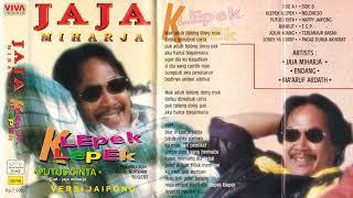 KLEPEK - KLEPEK by Jaja Miharja. Full Single Album Dangdut Original.