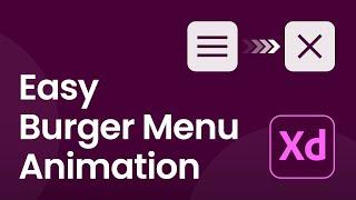 Easy Burger Menu Animation | Adobe XD Tutorial