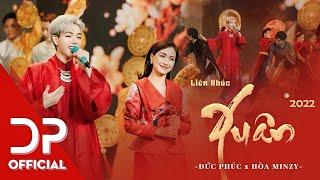 LIÊN KHÚC XUÂN 2022 - ĐỨC PHÚC x HOÀ MINZY | SHOPEE MUSIC SHOW