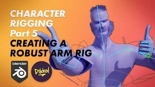 Character Rigging in Blender 5   Creating a Robust Arm Rig