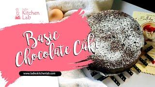 Basic Chocolate Cake | Super Moist Chocolate Cake Recipe | Ladies Kitchen Lab