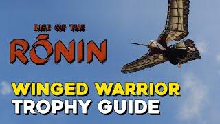 Rise Of The Ronin Winged Warrior Trophy Guide