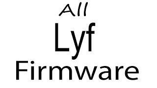 Download Lyf all Models Stock Rom Flash File & tools (Firmware) For Update Lyf Android Device