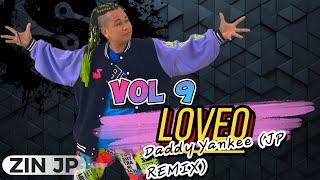 LOVEO | Daddy Yankee | Salsa JP Remix | Volume 9 | Zumba Fitness