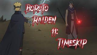 Boruto Raiden 11: Timeskip -The Movie-