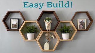 Stunning Hexagon / Honeycomb SHELVES Anyone Can Make!