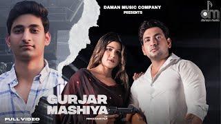 Gujjar Mashiya (Official Video) -Rinku Nagar || ROWDY VARDAAT || Mahesh Nagar || Daman Music Company