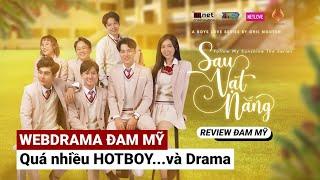 "Sau Vạt Nắng" Phim Đam Mỹ Đậm Chất Điện Ảnh, Quy Tụ Nhiều Hotboy Và Drama Hay Nhất 2021 | BL