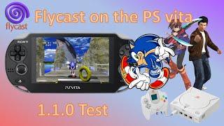 Flycast 1.1.0 (dreamcast emulator) on PS vita test