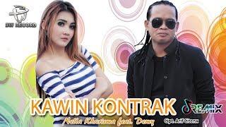 DJ. Kawin Kontrak -- Nella Kharisma ft. Demy (Official M/V)