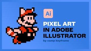 Create Pixel Art in Adobe Illustrator - Tutorial