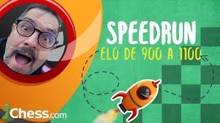 SPEEDRUN  Desde 900 a 1100 elo