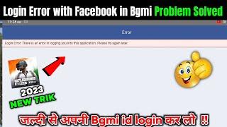 Login Error With Facebook in BGMI Problem Solved | Facebook Login Problem in Bgmi | Bgmi Login Error