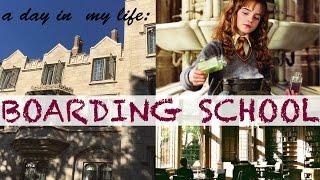 A Day in My Life: BOARDING SCHOOL