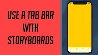 How to use a Tab Bar Controller with Storyboards