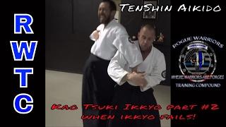 How to do AIKIDO - When Ikkyo fails