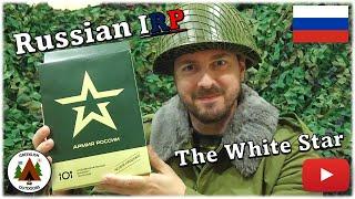 Russian White Star Ration (IRP) - A Most Impressive MRE