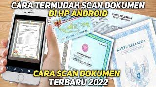 Cara scan dokumen Ktp Akte Kartu keluarga Ijazah lewat hp terbaru 2024