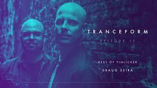 Tranceform 12: Best of Tinlicker | Anjunabeats