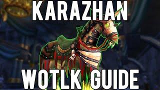 Karazhan WotLK Mount Farming Guide