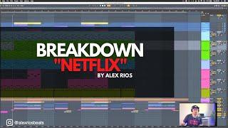 Beat Breakdown - "Netflix" by Alex Rios Beats | Chill Latin/Tropical Beat