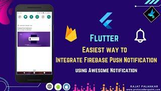 Flutter Firebase Push Notification using awesome notification package