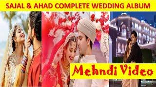 SAJAL & AHAD WEDDING PICS | COMPLETE WEDDING PICS | SAJAL ALI WEDDING  
